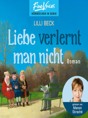 cover image of Liebe verlernt man nicht--Lilli Beck, Band 2 (ungekürzt)